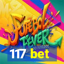 117 bet